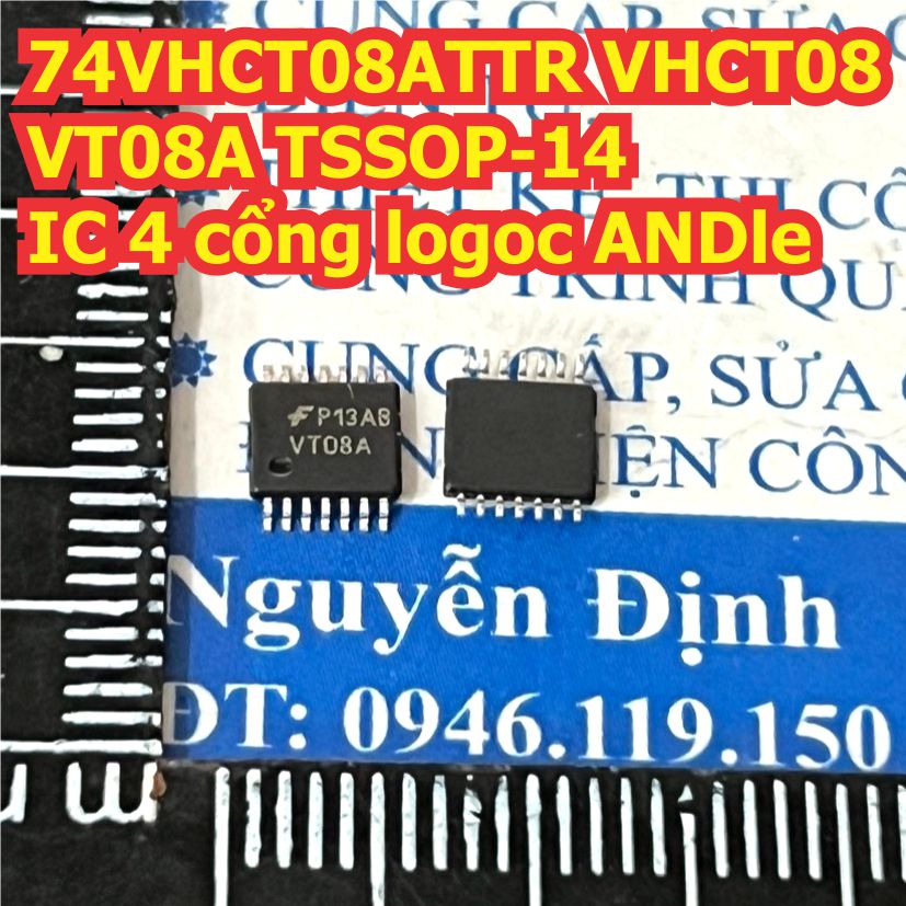 74VHCT08ATTR VHCT08 VT08A TSSOP-14 IC 4 cổng logoc AND kde4739