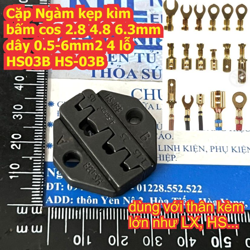 Cặp hàm Ngàm kẹp kèm kìm bấm cos 2.8 4.8 6.3 7.8mm dây 0.5-6mm2 3 / 4 lỗ HS03B HS-03B LX-03B LX03B kde8218