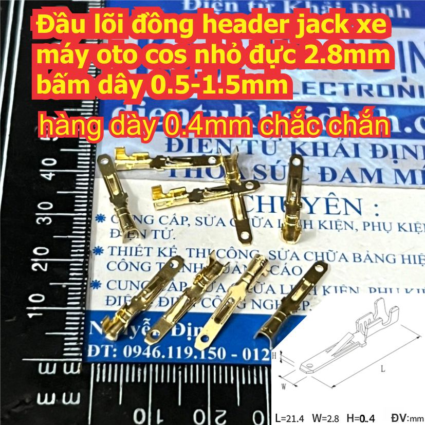 Đầu lõi đồng header jack xe máy oto cos nhỏ cái / đực 2.8mm bấm dây 0.5-1.5mm kde5152