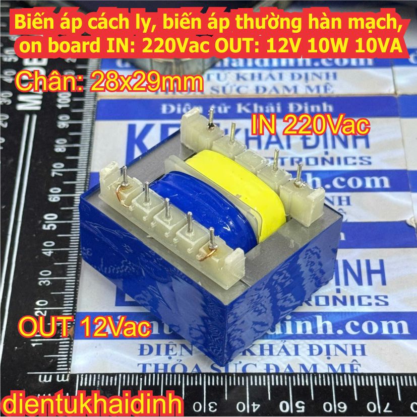 Biến áp cách ly, biến áp thường, biến áp hàn mạch, on board IN: 220Vac OUT: 12V 10W 10VA kde5459