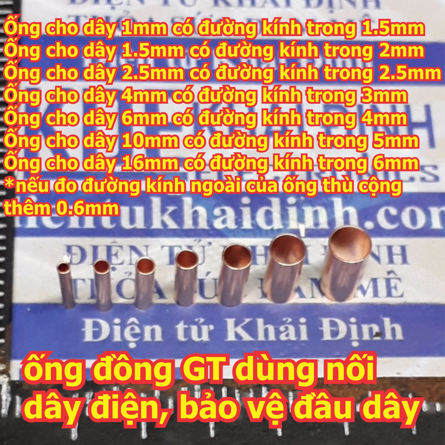 ống đồng GT dùng nối dây điện, bảo vệ đầu dây, ống dài 12mm…tiết diện các loại 1mm2 ~  25mm2 kde5625