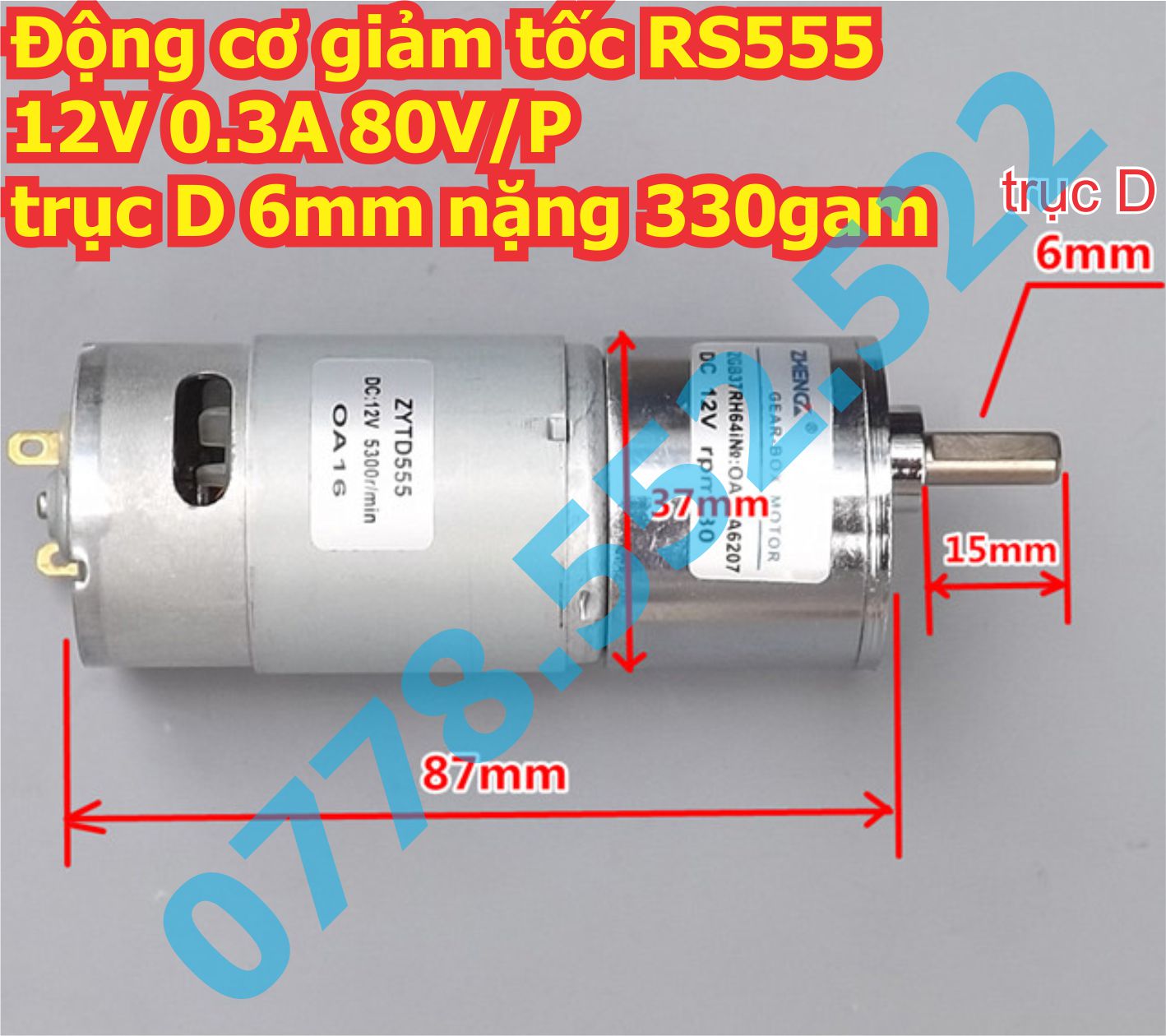 Động cơ giảm tốc 555 RS555 ZGB37 kiểu thẳng 12V 0.3A 5V/P 80V/P trục D 6mm 330gam kde5915