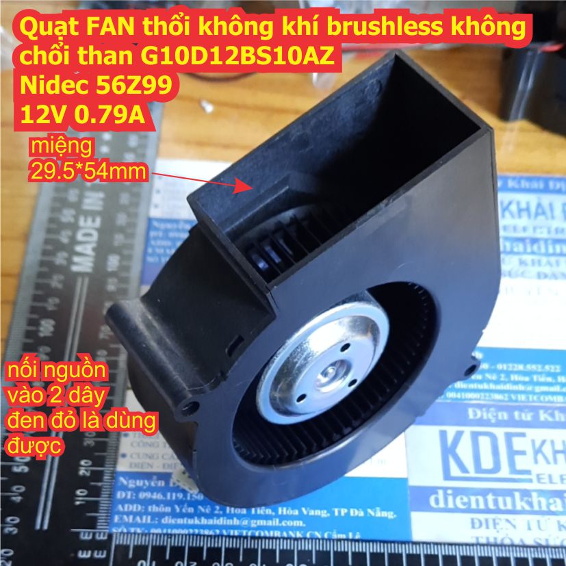 Quạt FAN thổi không khí brushless không chổi than Nidec G10D12BS17AZ 57 Z99 12V 0.29A kde6374