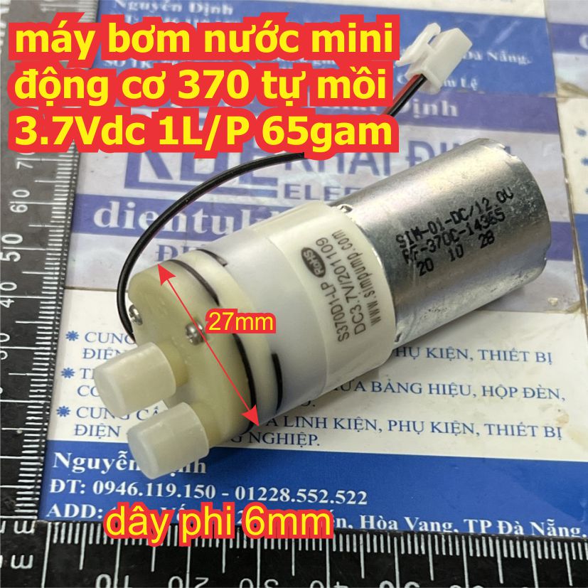 máy bơm nước mini động cơ 370 tự mồi 3.7Vdc 1L/P 65gam ống 6mm kde6947
