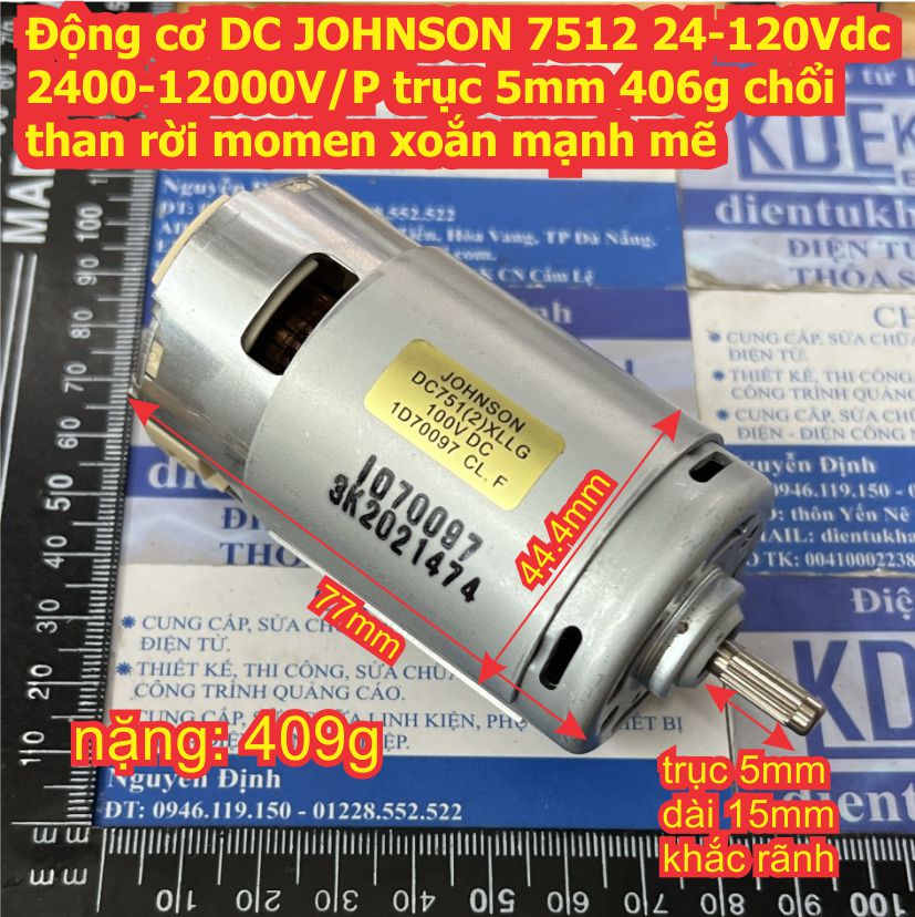 Động cơ DC JOHNSON 7512 24-120Vdc 2400-12000V/P trục 5mm 406g chổi than rời momen xoắn mạnh mẽ kde7328