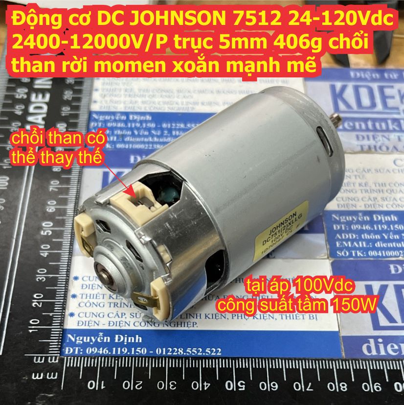 Động cơ DC JOHNSON 7512 24-120Vdc 2400-12000V/P trục 5mm 406g chổi than rời momen xoắn mạnh mẽ kde7328
