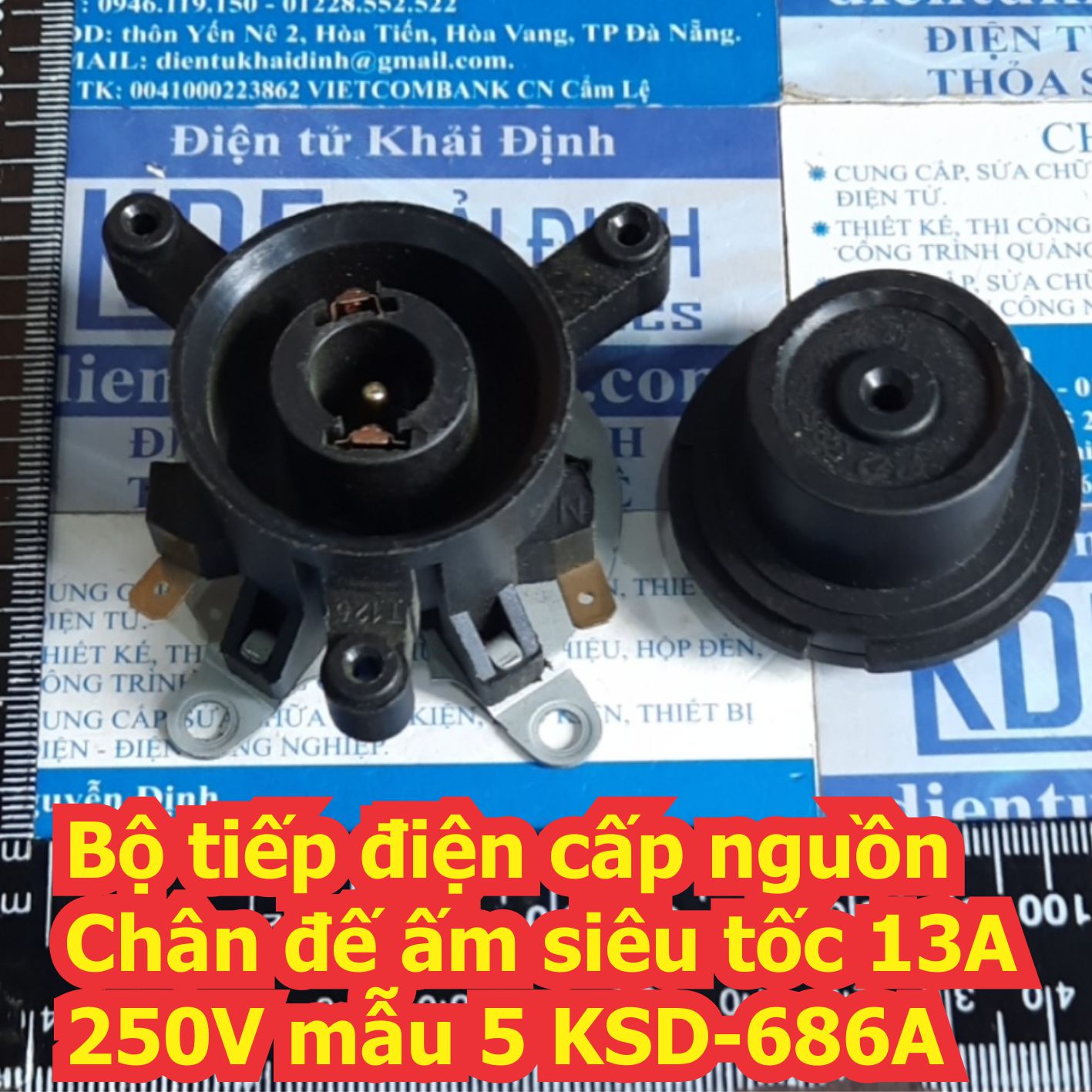 tiếp điện cấp nguồn Chân đế ấm siêu tốc 10A 16A 250V có 5 mẫu kde7361