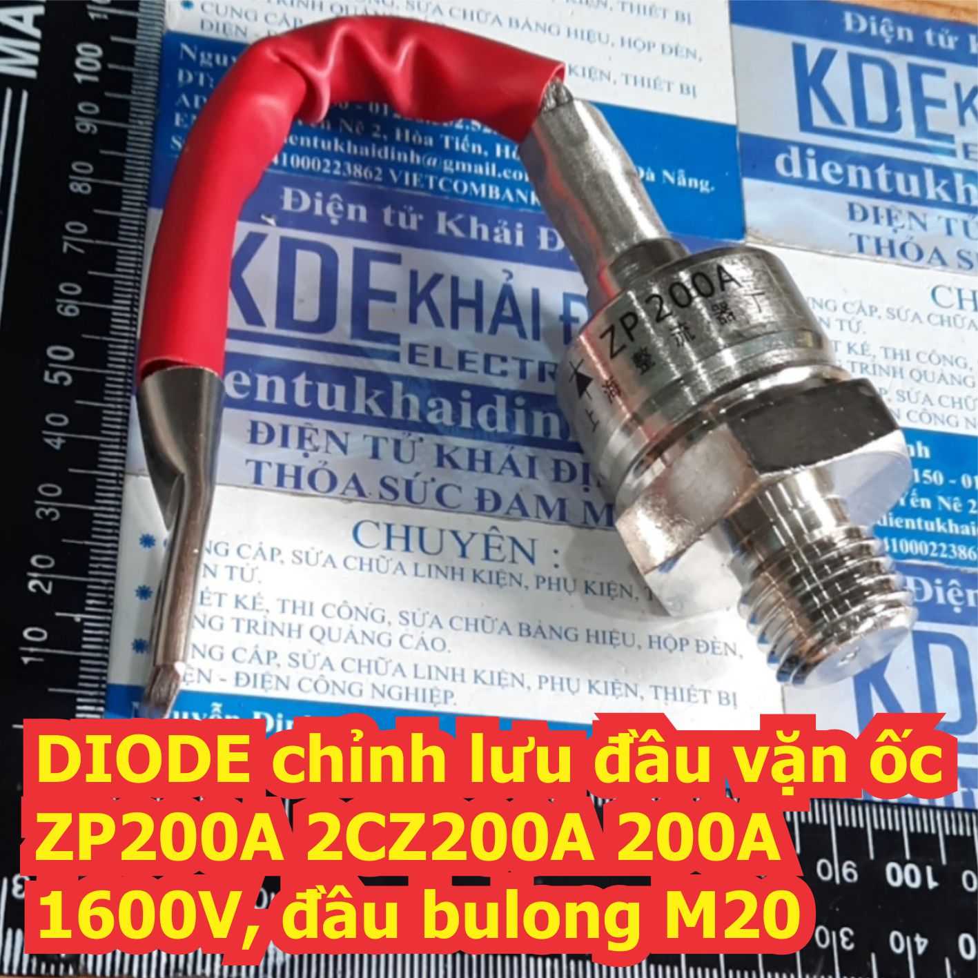 DIODE chỉnh lưu đầu vặn ốc M20 ZP200A 2CZ200A 200A 1600V loại thuận / nghịch kde7400