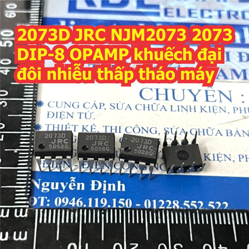 NJM4556 JRC4556 4556AD NJM2100 JRC2100 2100D 2073D JRC NJM2073 DIP-8 OPAMP đôi tháo máy kde7461