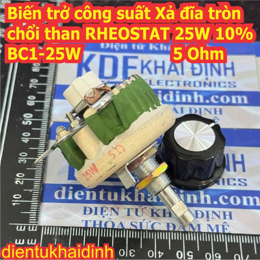 Biến trở công suất chổi than RHEOSTAT 25W 10% BC1-25W 5.1 Ohm 5.1R 100 Ohm 100R 510 Ohm 510R kde7496