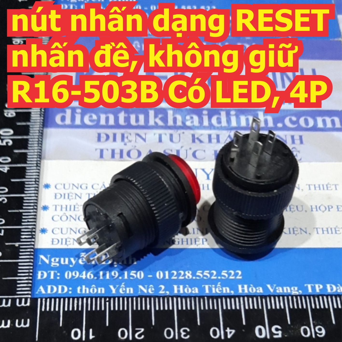 nút nhấn dạng RESET nhấn đề, không giữ R16-503B Có LED, 4P 12V 24V 220V có 5 màu kde7614