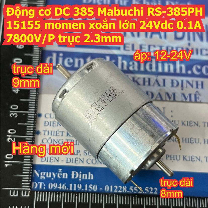 Động cơ DC 385 Mabuchi Standard RS-385PH 15155 17120 A7W93 60137 momen xoắn lớn 24Vdc 0.1A trục 2.3mm kde7747