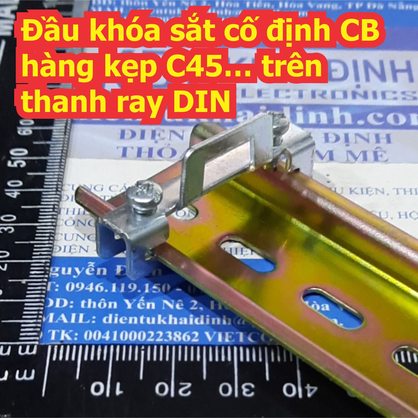 Đầu chốt khóa sắt cố định chặn CB hàng kẹp C45… trên thanh ray DIN loại 2 vít 1 vít kde7751