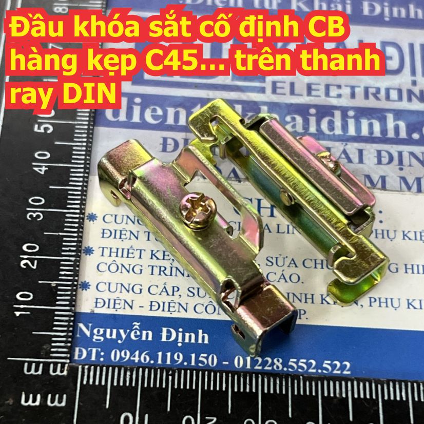 Đầu chốt khóa sắt cố định chặn CB hàng kẹp C45… trên thanh ray DIN loại 2 vít 1 vít kde7751