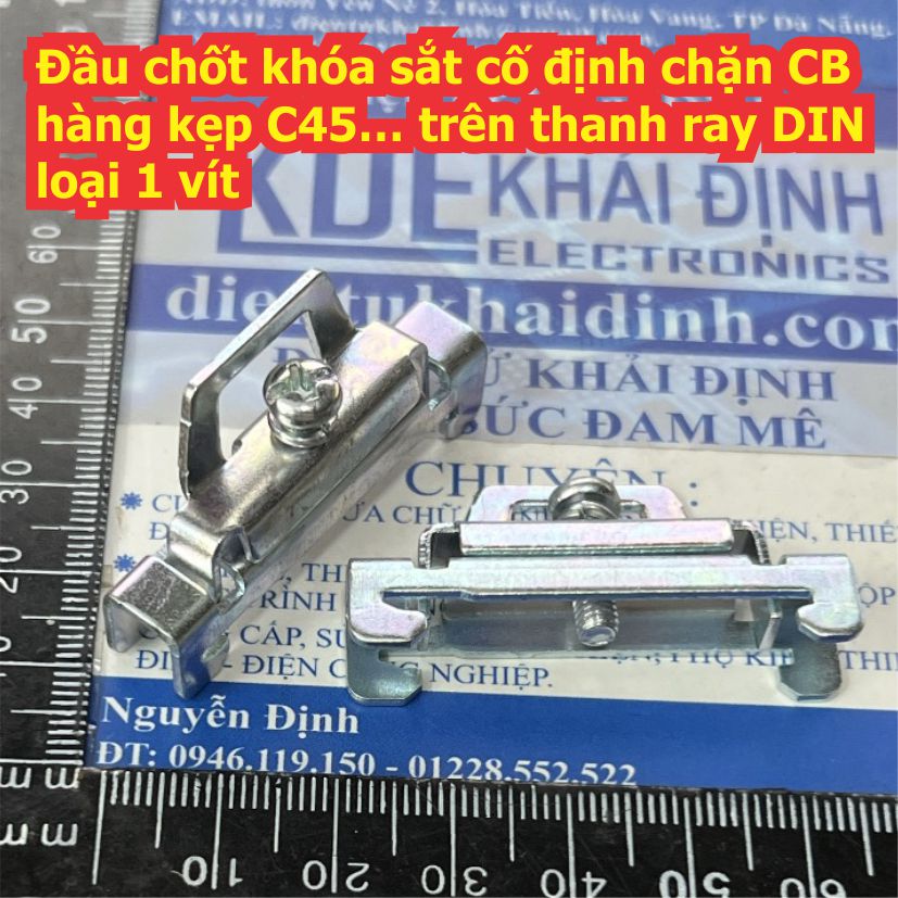 Đầu chốt khóa sắt cố định chặn CB hàng kẹp C45… trên thanh ray DIN loại 2 vít 1 vít kde7751