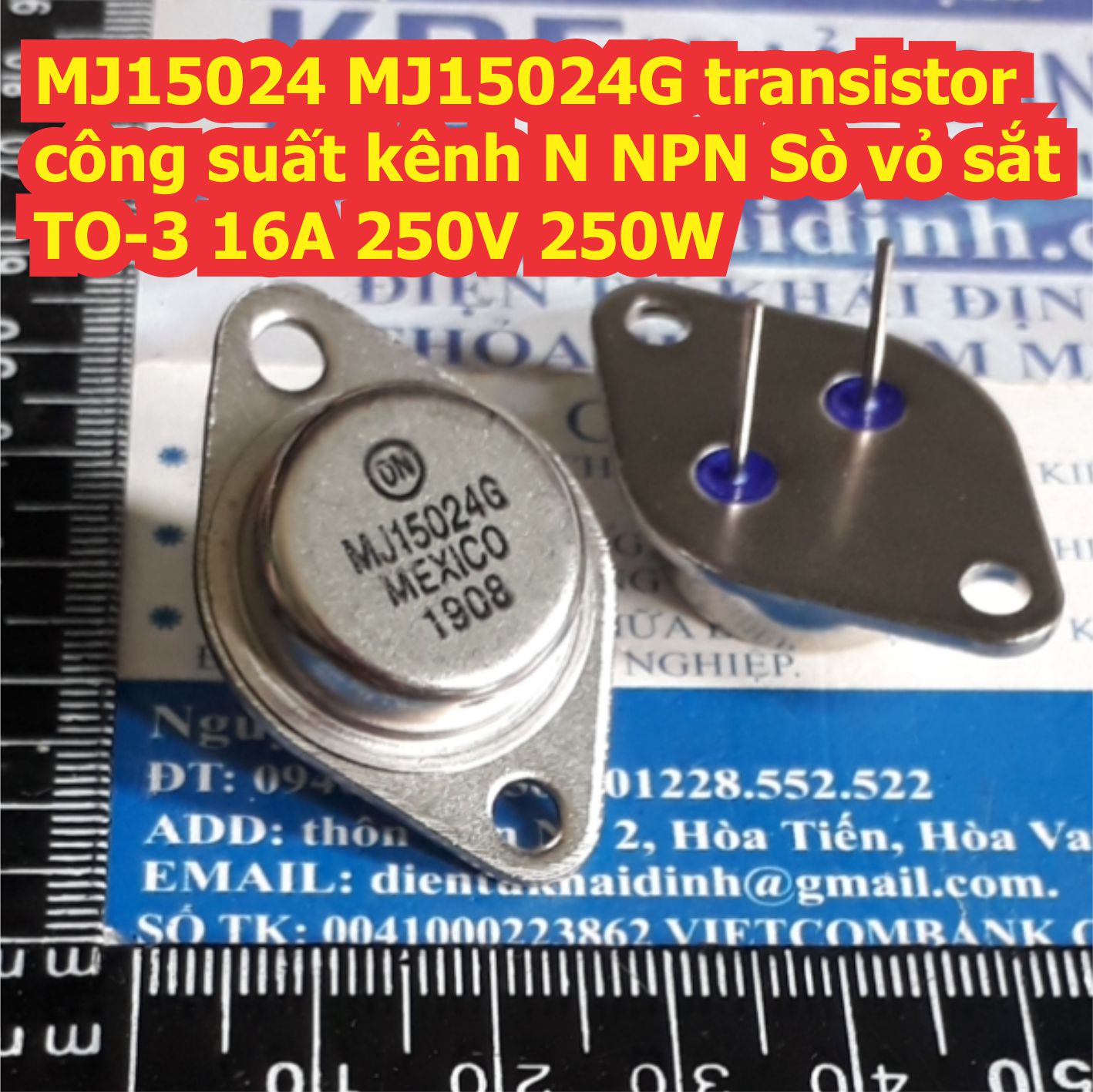 MJ15024 MJ15024G 15024 transistor công suất NPN Sò vỏ sắt TO-3 16A 250V 250W kde7787