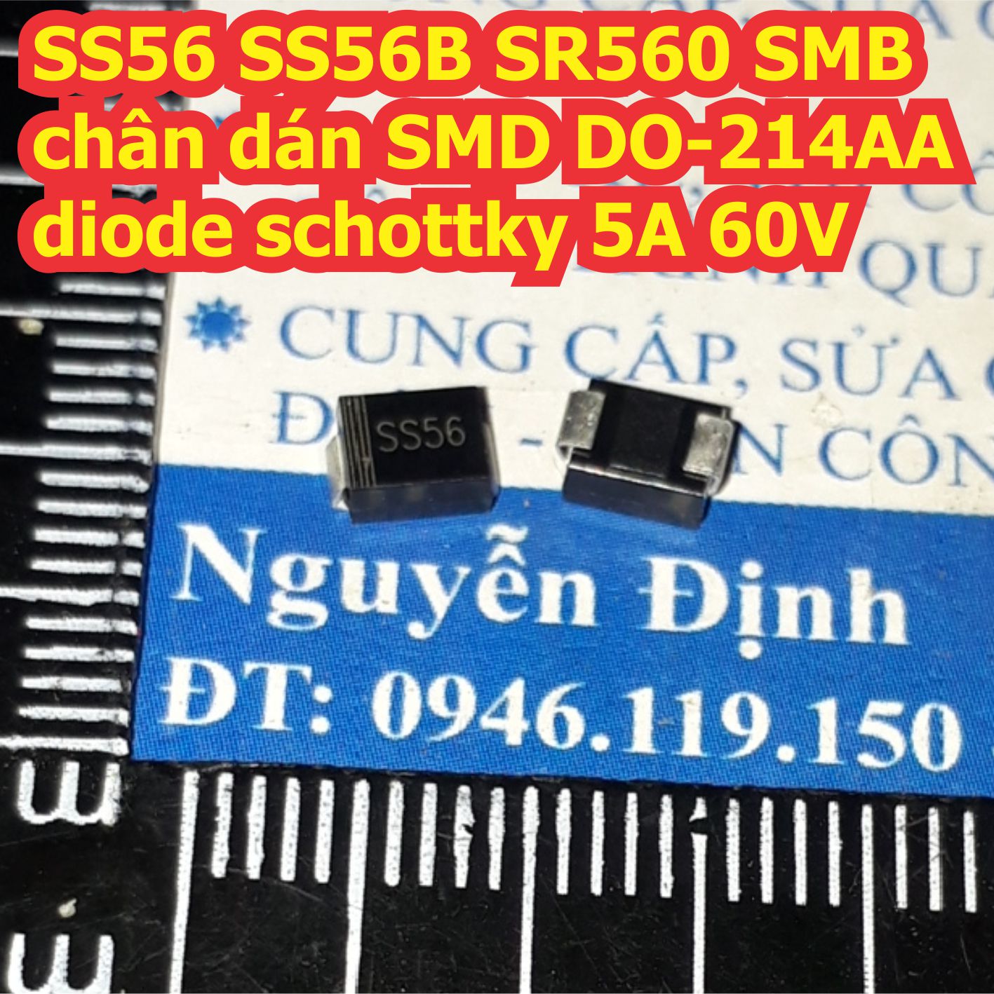 diode đi ốt schottky SS56 SR560 SMB chân dán SMD DO-214AA 5A 60V kde7852