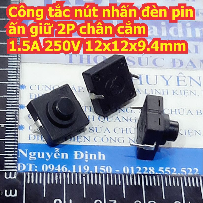Công tắc nút nhấn đèn pin ấn giữ 2P chân cắm 1.5A 250V 12x12x9.4mm kde7893