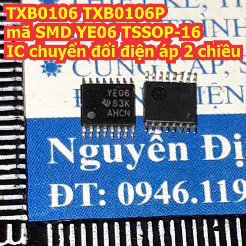 TXB0106 TXB0106P mã SMD YE06 TSSOP-16 IC chuyển đổi điện áp 2 chiều kde7902