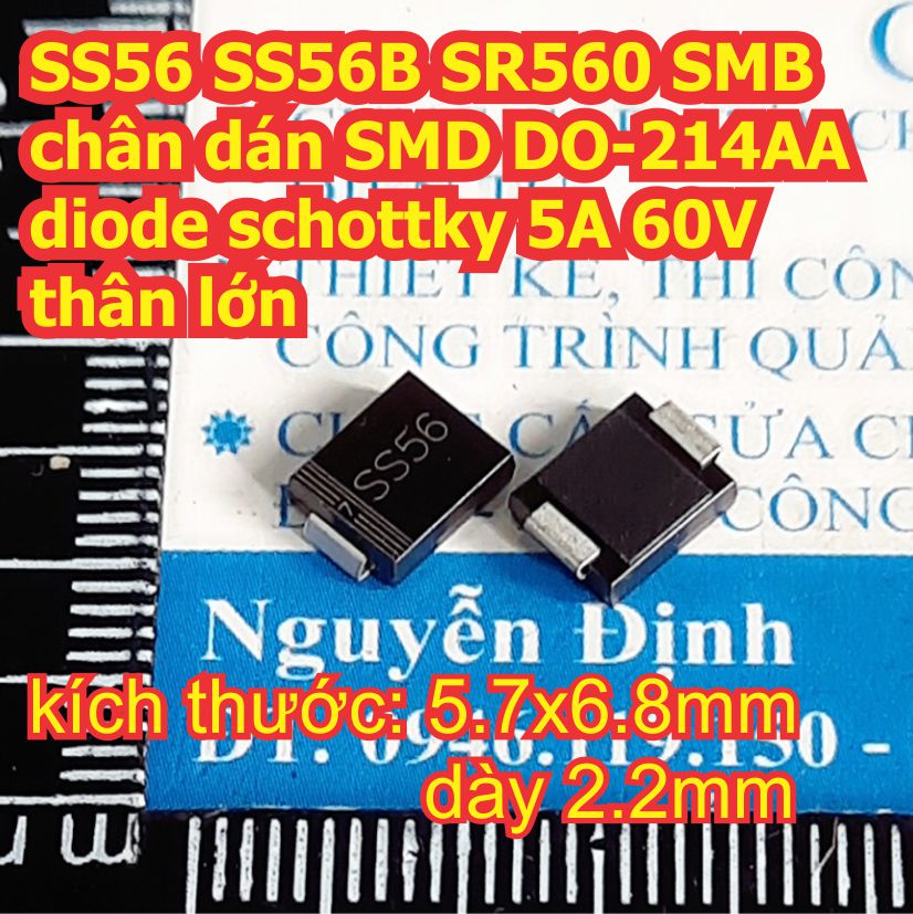 SS56 SS56B SR560 SMC chân dán SMD DO-214AB diode schottky 5A 60V thân lớn kde7912
