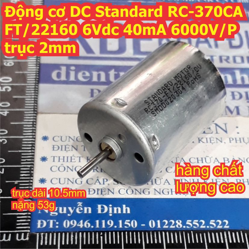 Động cơ DC 370 Standard RC-370CA-FT/22160 6Vdc 40mA 6000V/P trục 2mm kde7923
