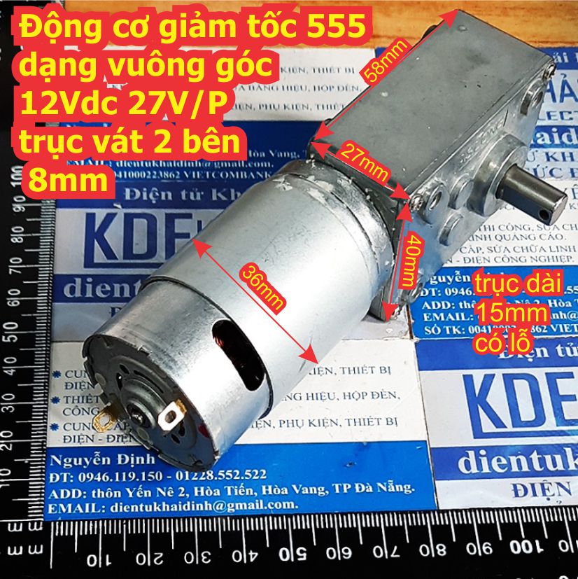 Động cơ giảm tốc 555 dạng vuông góc 12Vdc 27V/P trục vát 2 bên 8mm 430g kde7942