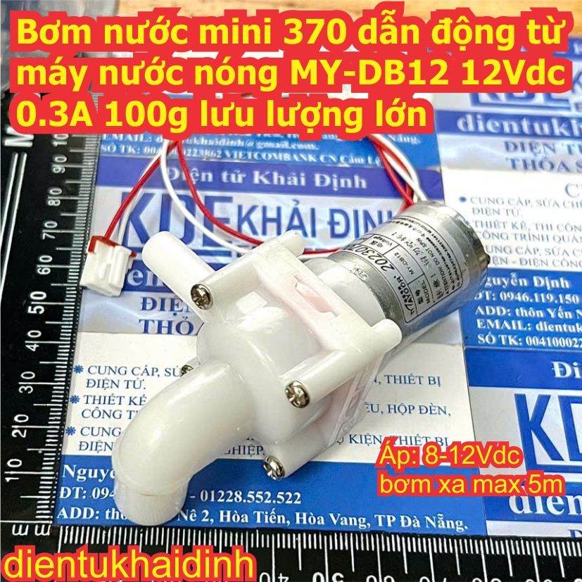Bơm nước mini 370 LRF-370C dẫn động từ máy nước nóng MY-DB12 12Vdc 0.3A 100g lưu lượng lớn kde7976