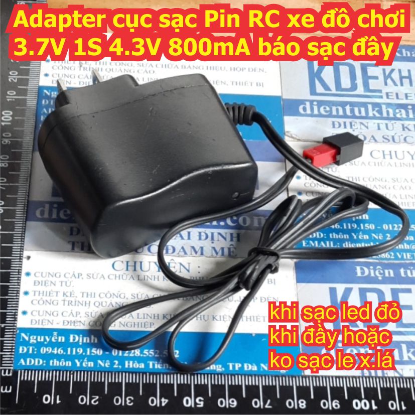 Adapter cục sạc Pin RC xe đồ chơi 3.7V 1S 4.3V 500mA / 850mA báo sạc đầy jack JST / jack SM kde7977
