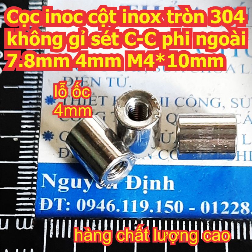Cọc inoc cột inox tròn 304 không gỉ sét 2 đầu cái phi ngoài 7.8mm 4mm M4*10mm kde8035