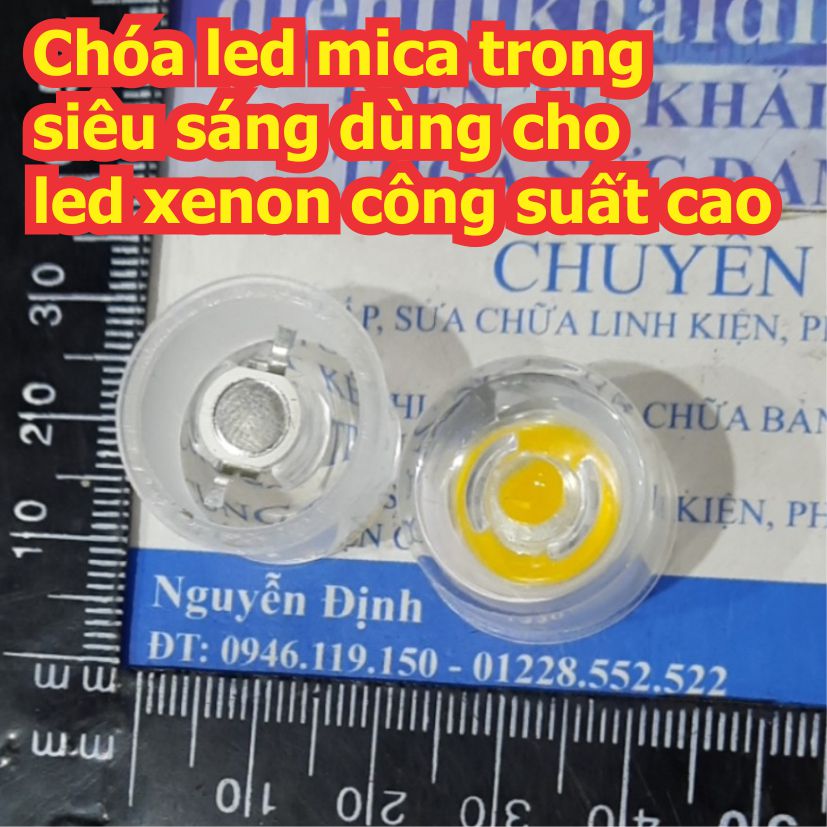 Chóa led mica trong siêu sáng dùng cho led xenon công suất cao 30 45 60 độ kde8168