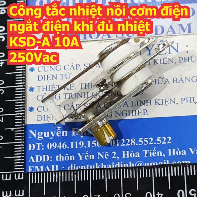 Công tắc nhiệt nồi cơm điện ngắt điện khi đủ nhiệt KSD-A 10A 250Vac kde8176
