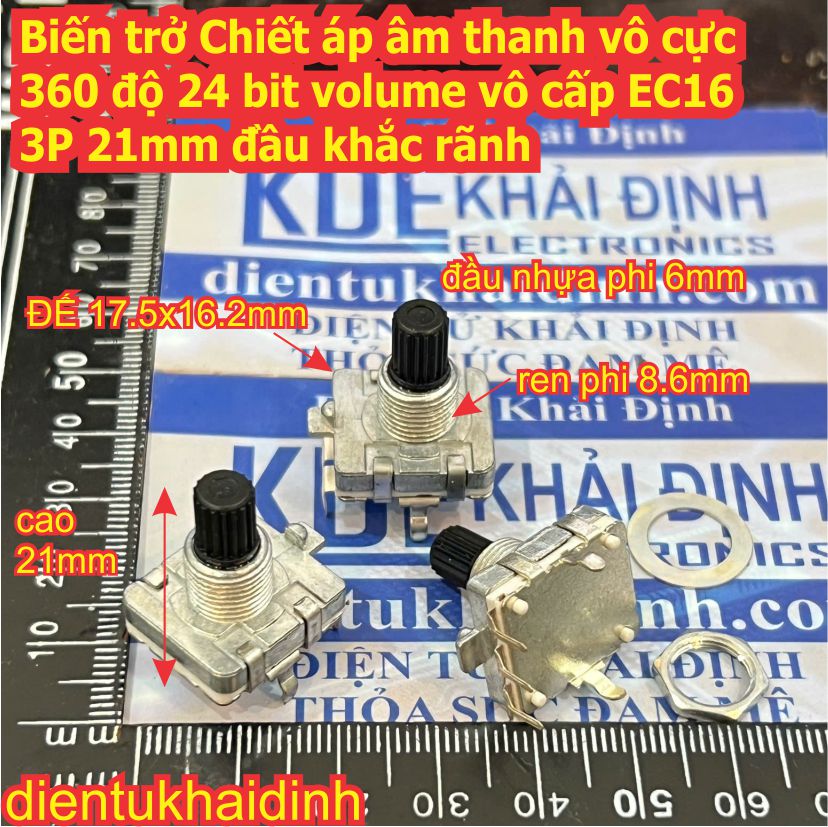 Biến trở Chiết áp âm thanh vô cực 360 độ 24 bit volume encoder vô cấp EC16 đầu khắc rãnh 21mm 26mm kde8197