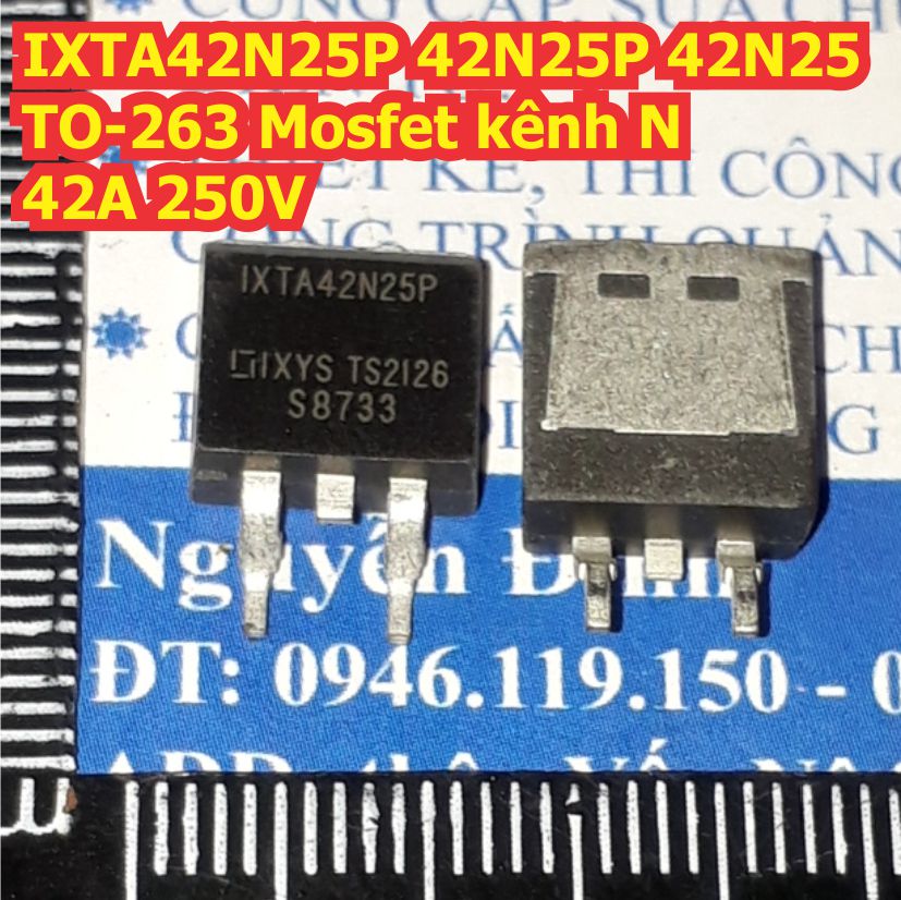 IXTA42N25P 42N25P 42N25 TO-263 Mosfet kênh N 42A 250V kde8239