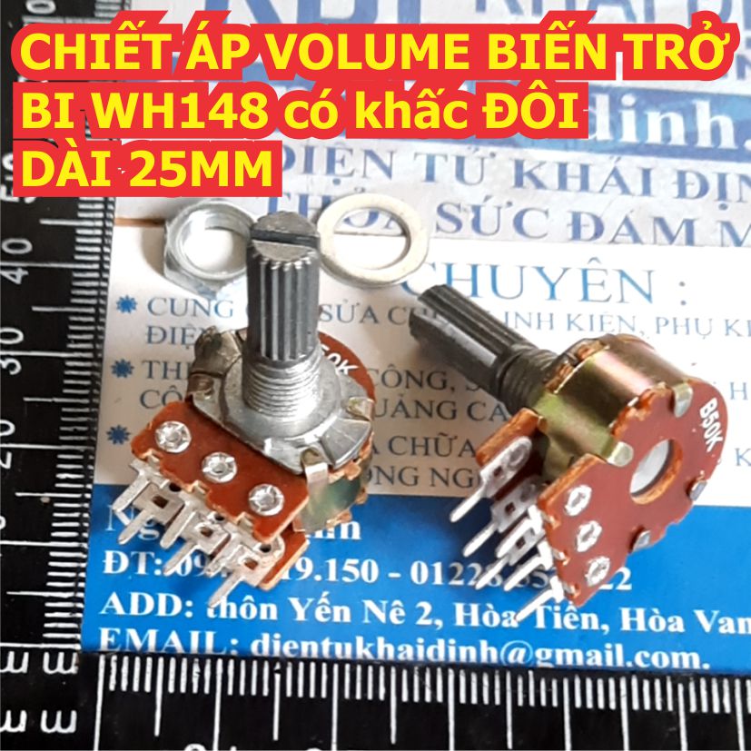 CHIẾT ÁP VOLUME BIẾN TRỞ BI WH148 có khấc ĐÔI DÀI 20MM 50K kde8329