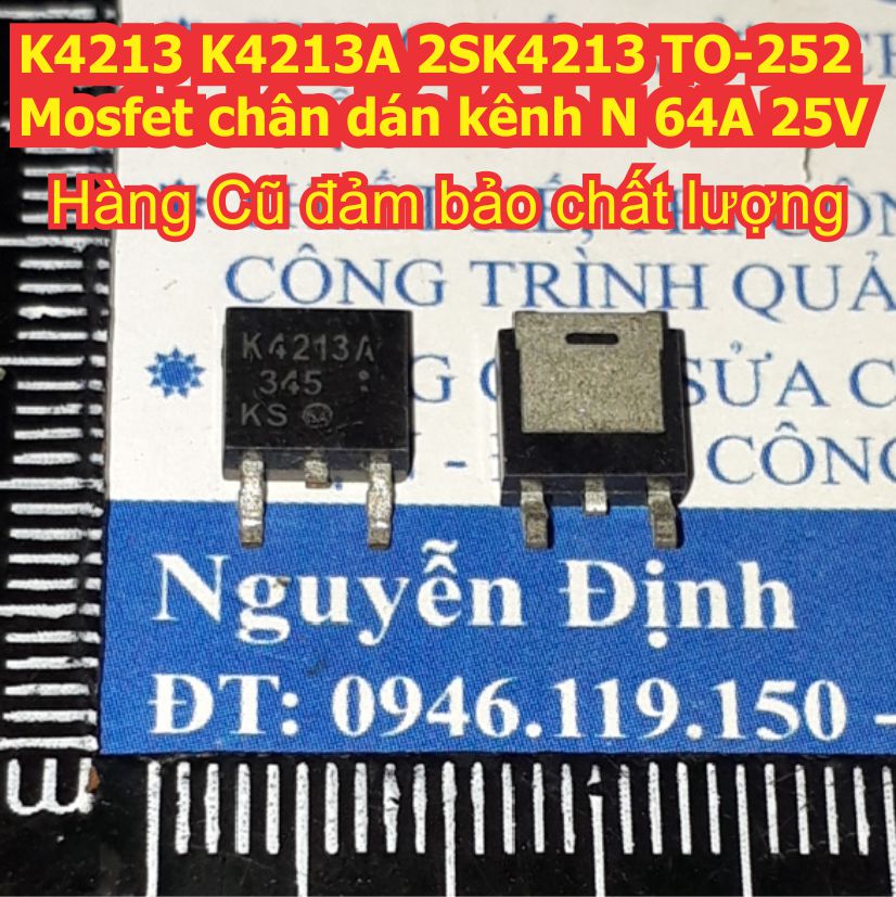 K4213 K4213A 2SK4213 TO-252 Mosfet chân dán kênh N 64A 25V kde8350