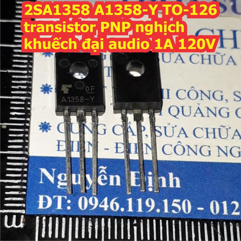 2SA1358 A1358-Y A1358 2SC3421 C3421-Y C3421 TO-126 transistor PNP nghịch NPN thuận khuếch đại audio 1A 120V kde8385