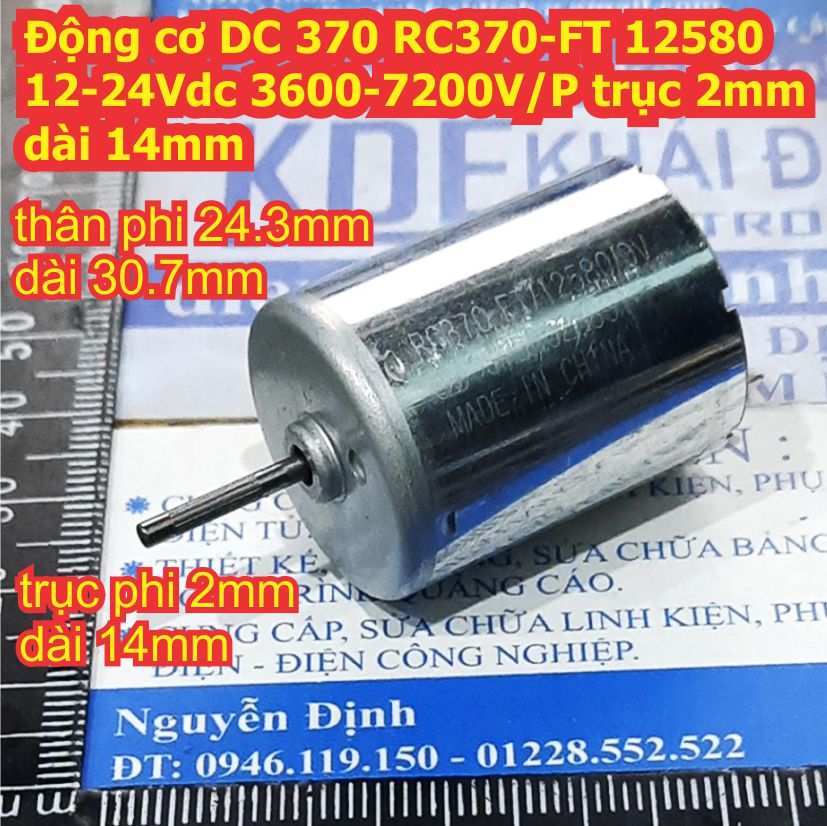 Động cơ DC 370 RC370-FT 12580 12-24Vdc 3600-7200V/P trục 2mm dài 14mm kde8456