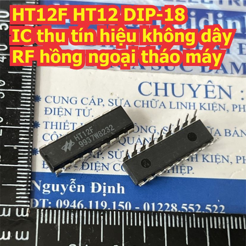 HT12D HT12E HT12F HT12 HT-12E HT-12F HT-12D DIP-18 IC thu phát tín hiệu không dây RF hồng ngoại kde3153