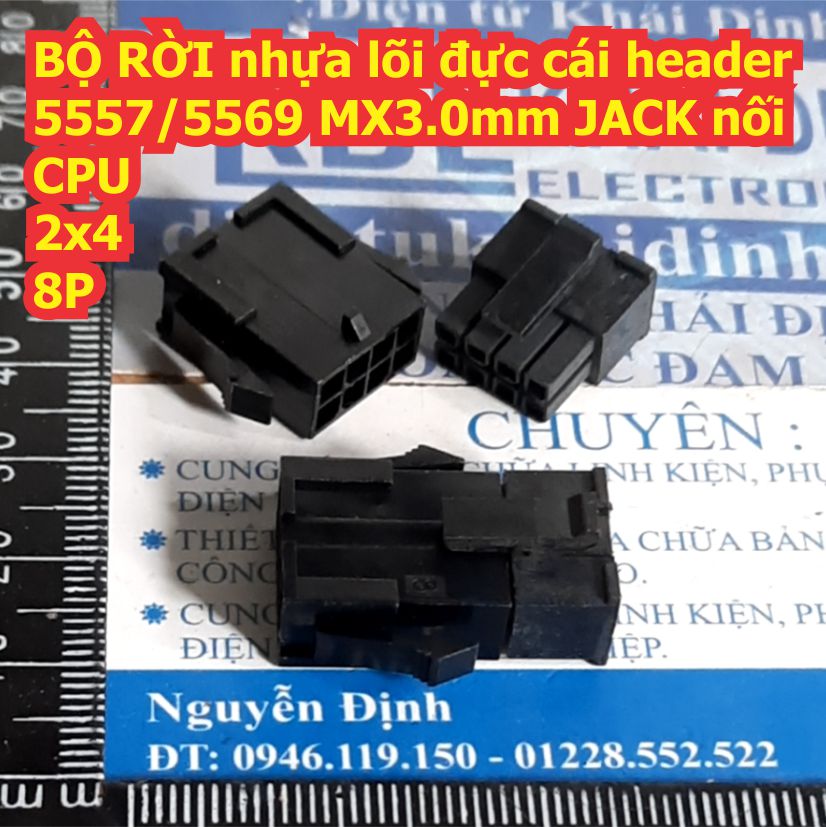 BỘ RỜI nhựa lõi đực cái header 5557/5569 loại nhỏ MX3.0mm JACK nối CPU các loại 2P ~ 12P kde8505