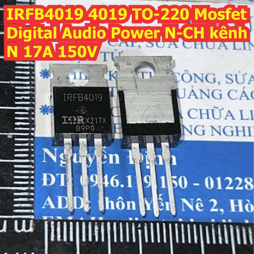 IRFB4019 4019 TO-220 Mosfet Digital Audio Power N-CH kênh N 17A 150V kde8639
