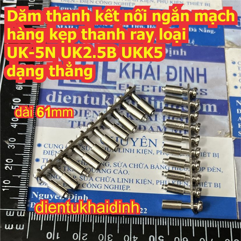 Dăm thanh kết nối ngắn mạch hàng kẹp thanh ray UK-1.5N 3N 5N 6N 10N 16N 25N 35N MBKK2.5 UKK3 5 UK2.5B URTK-6S kde8994