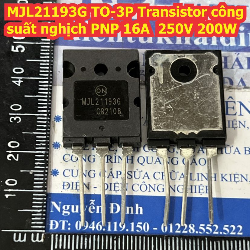 MJL21193G MJL21194G MJL21195G MJL21196G 21193 21194 21195 TO-3P Transistor nghịch/thuận PNP/NPN 16A 250V kde9030