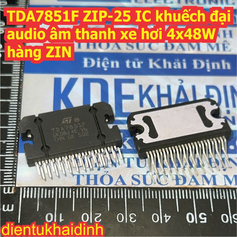 TDA7388 TDA7851F TDA7851L TDA7851 TB2929AHQ TB2929HQ 7388 7851 2929 ZIP-25 IC amly khuếch đại âm thanh oto 4-CH kde9072