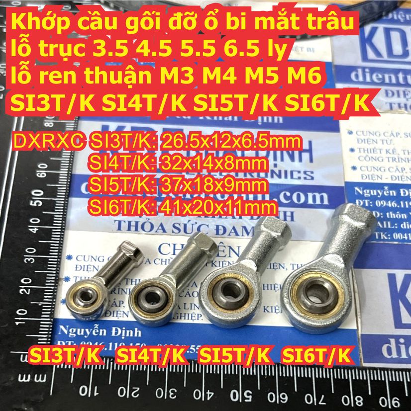 Khớp cầu gối đỡ ổ bi mắt trâu lỗ trục M3 M4 M5 M6 M8 ren thuận PHS NHS SI3T/K SI4T/K SI5T/K SI6T/K kde9100