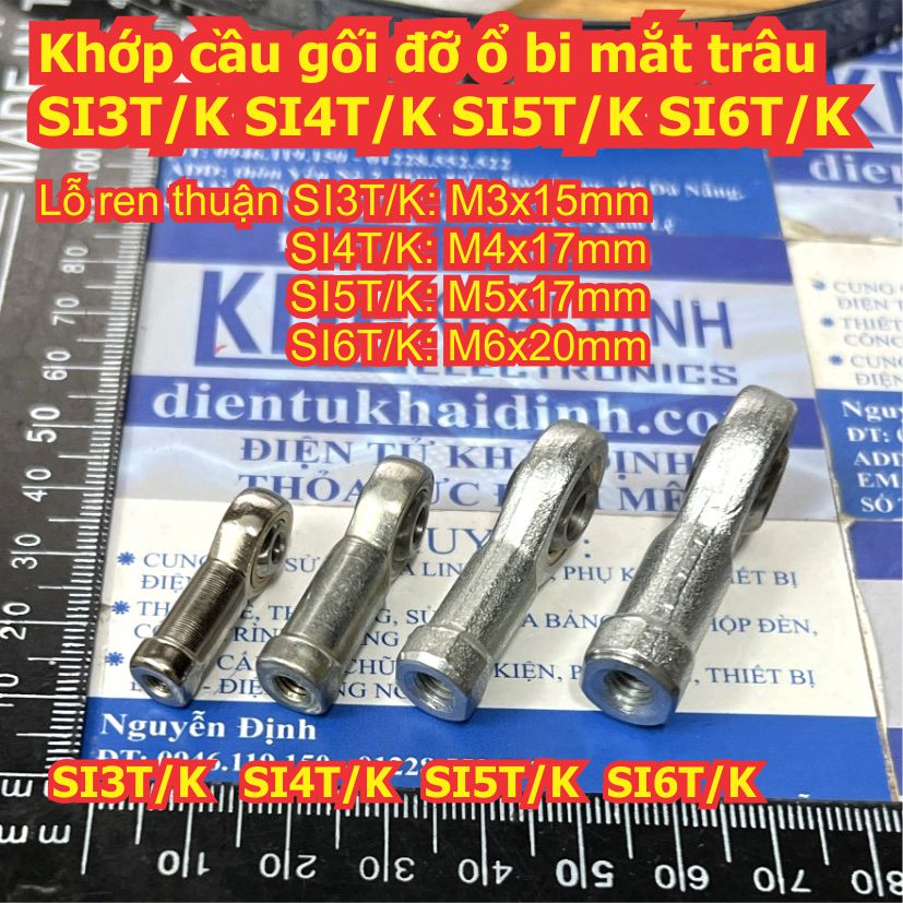 Khớp cầu gối đỡ ổ bi mắt trâu lỗ trục M3 M4 M5 M6 M8 ren thuận PHS NHS SI3T/K SI4T/K SI5T/K SI6T/K kde9100