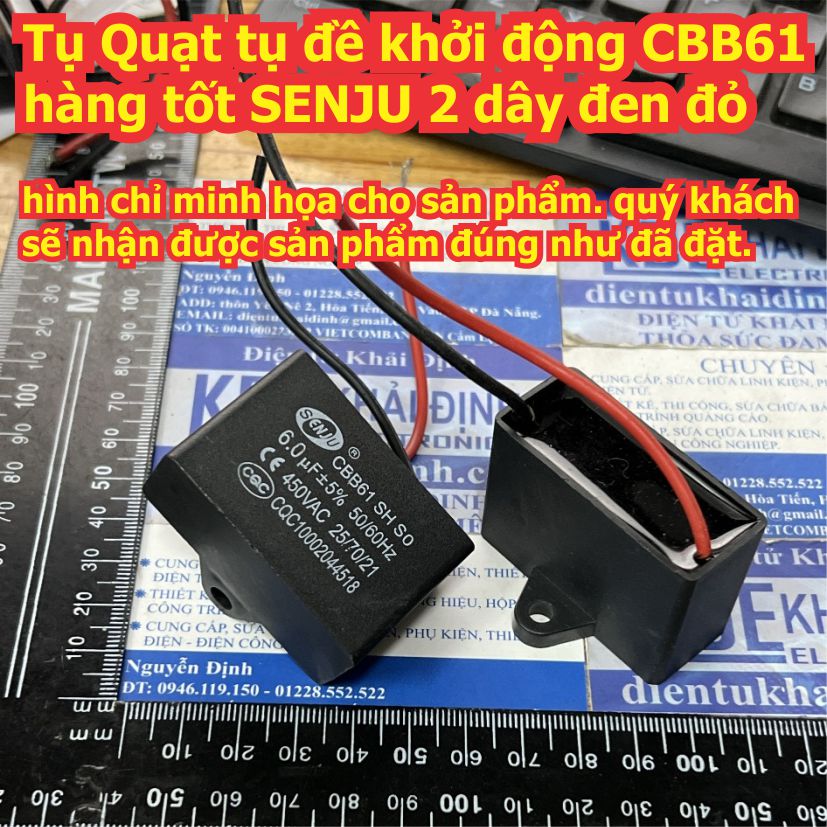 Tụ Quạt tụ đề khởi động CBB61 hàng tốt SENJU 2 dây đen đỏ dung lượng 1.0uF ~ 25uF kde9128