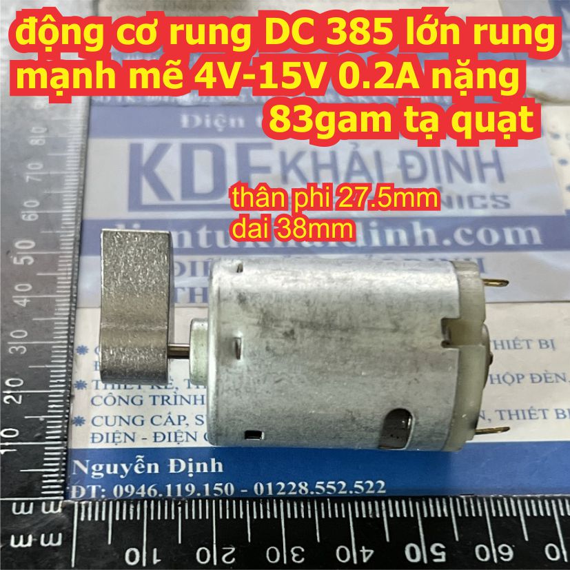 động cơ rung DC 385 lớn rung mạnh mẽ 4V-15V 0.2A nặng 83gam tạ quạt, nặng 74gam tạ tròn kde9145