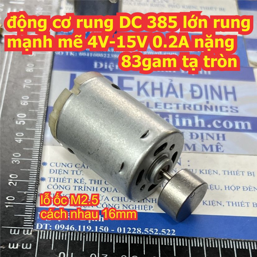 động cơ rung DC 385 lớn rung mạnh mẽ 4V-15V 0.2A nặng 83gam tạ quạt, nặng 74gam tạ tròn kde9145