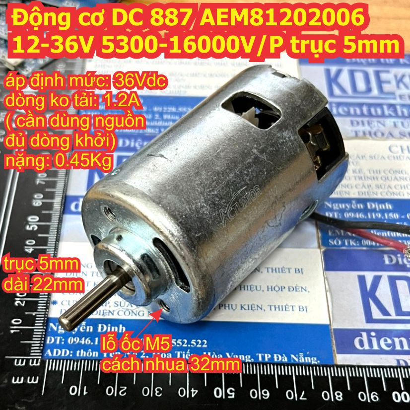 Động cơ DC 887 AEM81202006 12-36V 5300-16000V/P trục 5mm ổ bi 2 đầu momen xoắn cao kde9174