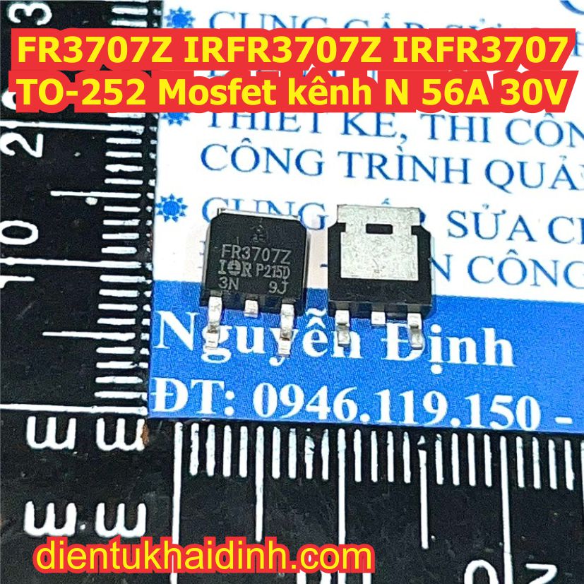 FR3707Z FR3707 IRFR3707Z FR3709Z FR3709 IRFR3709Z FR3710Z FR3710 IRFR3710Z FR3711Z FR3711 IRFR3711Z FR4105Z FR4105 IRFR4105ZTO-252 Mosfet kênh N kde9335